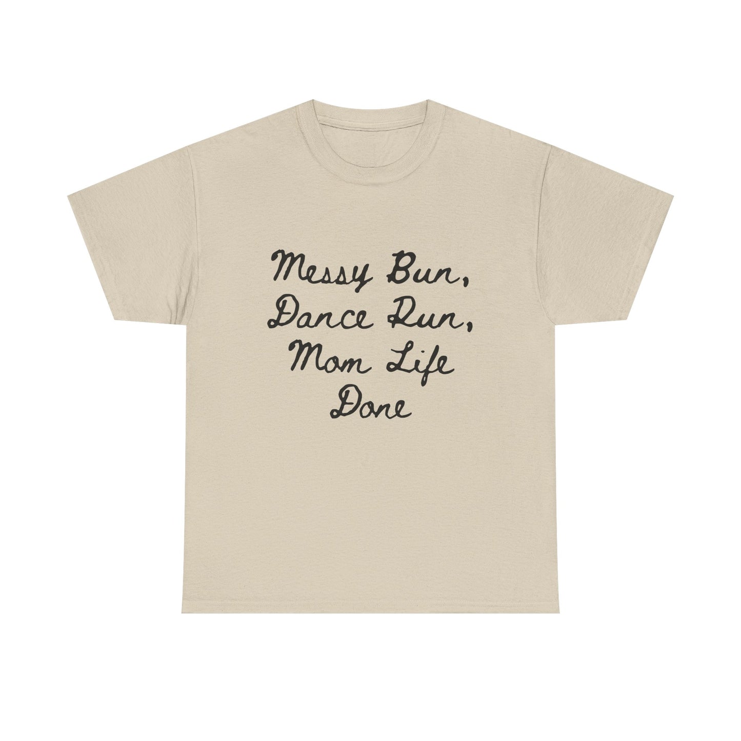 Messy Bun Mom Life Unisex Tee: Funny Graphic Shirt for Mothers, Comfortable Cotton Top Gift
