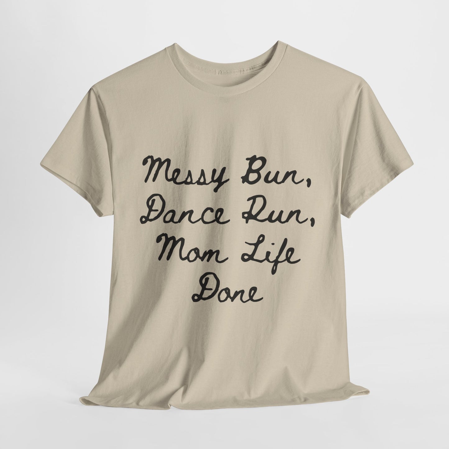 Messy Bun Mom Life Unisex Tee: Funny Graphic Shirt for Mothers, Comfortable Cotton Top Gift
