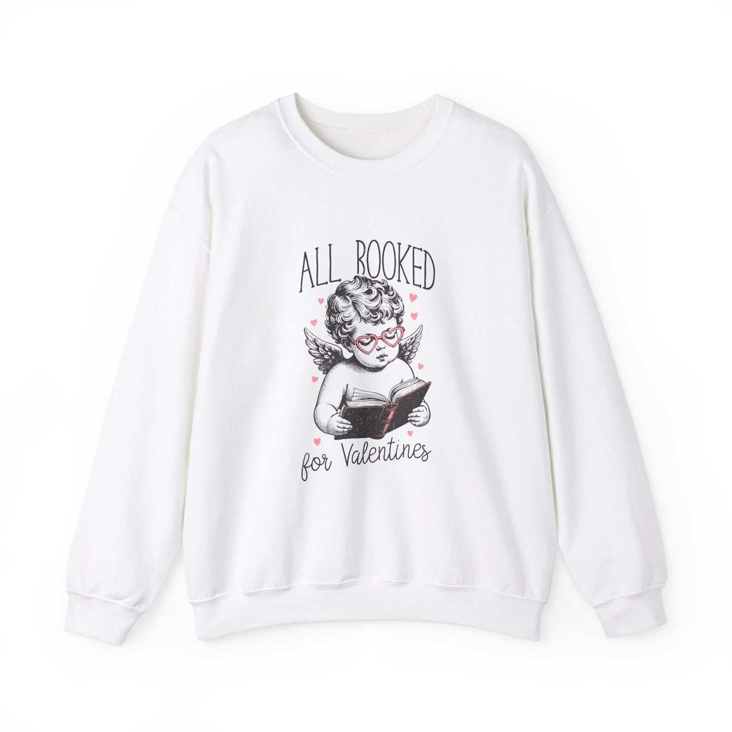 All Booked for Valentines Sweatshirt  - dubkelcreations.com