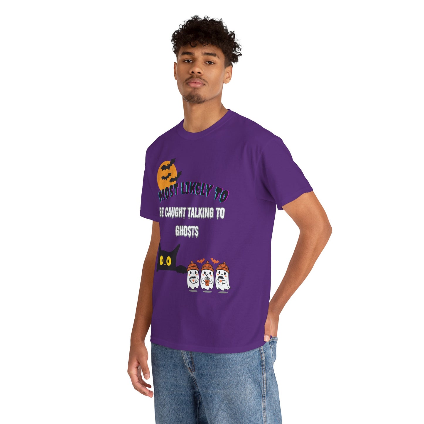 Most Likely to Be Caught Talking to Ghosts T-Shirt